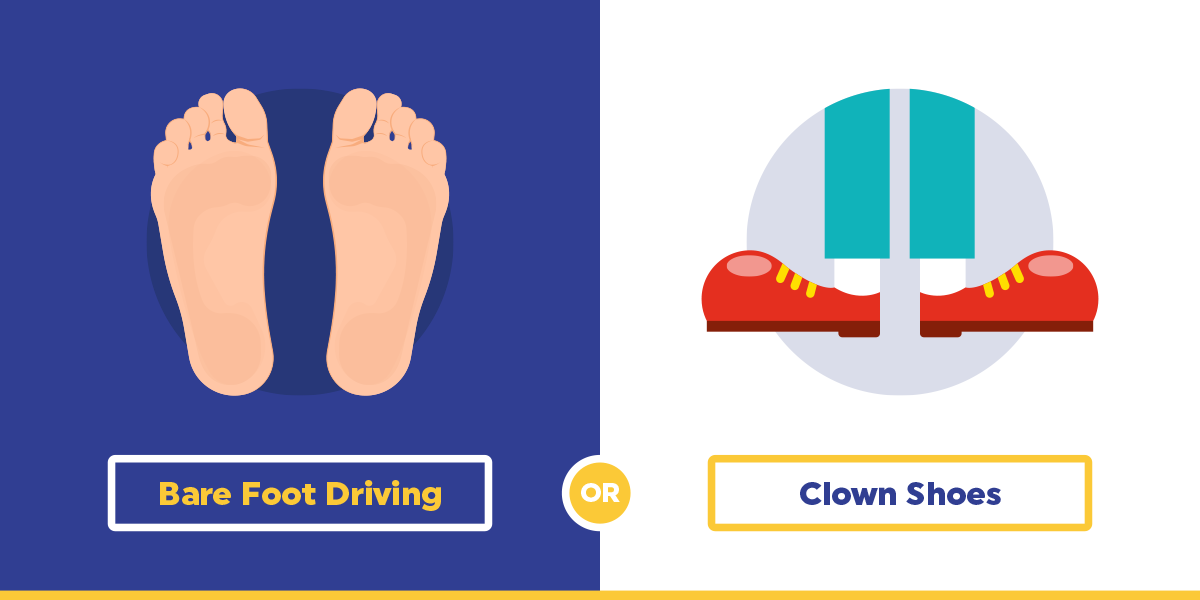 Footwear: barefoot driving or clown shoes